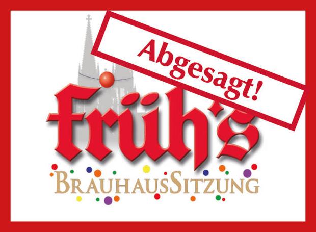 Bild *ABGESAGT* FRÜH's BrauhausSitzung